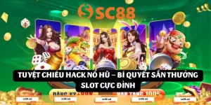 Nổ Hũ SC88 - SC88 AD - ZONUPI