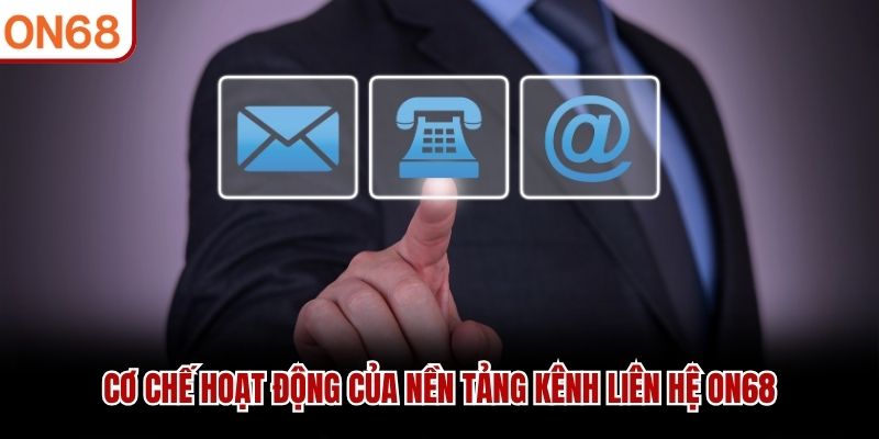 Liên Hệ ON68 - Kênh Hỗ Trợ Chuyên Nghiệp Phục Vụ 24/7 - ZONUPI
