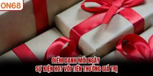 Khuyến Mãi ON68 – Tổng Hợp Ưu Đãi Hấp Dẫn Cho Người Chơi - ZONUPI