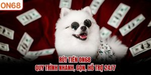 Hướng Dẫn ON68 – Chi Tiết Mới Nhất Cách Tham Gia Giải Trí - ZONUPI