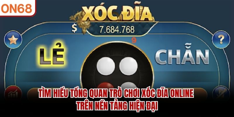 Xóc Đĩa Online – Trò Chơi Dân Gian Được Quan Tâm Tại ON68 - ZONUPI